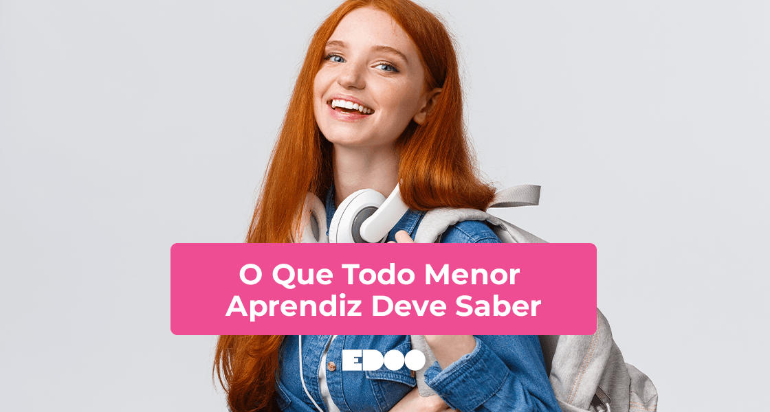 o que todo menor aprendiz deve saber
